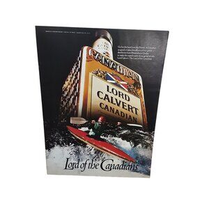1981 Lord Calvert Canadian Whiskey Vintage Print Ad Kayak Lord of the Canadians